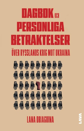 Dagbok och personliga betraktelser över Rysslan