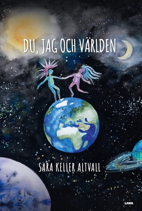 Du, jag och världen (e-bok) av Sara Altvall