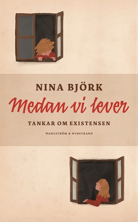 Medan vi lever : tankar om existensen (e-bok) a