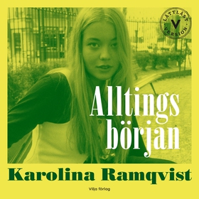 Alltings början (lättläst) (ljudbok) av Karolin