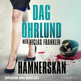 Hämnerskan (ljudbok) av Dag Öhrlund, Niclas Fra