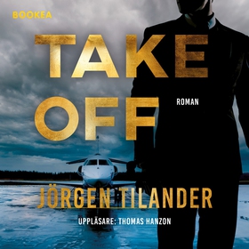 Take off (ljudbok) av Jörgen Tilander