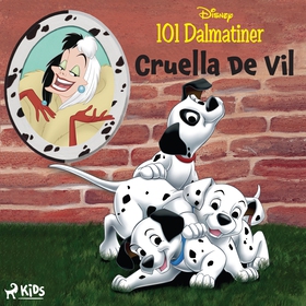 101 dalmatiner – Cruella De Vil (ljudbok) av Di