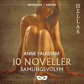 10 noveller - Samlingsvolym (ljudbok) av Anne F