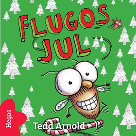 Flugos jul (ljudbok) av Tedd Arnold