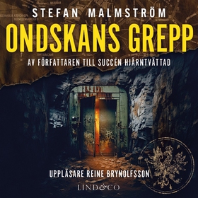 Ondskans grepp (ljudbok) av Stefan Malmström