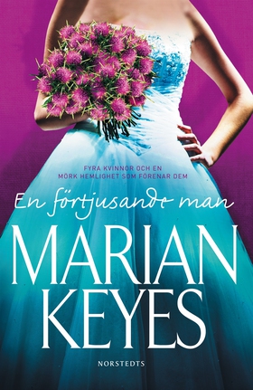 En förtjusande man (e-bok) av Marian Keyes