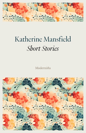 Short Stories (e-bok) av Katherine Mansfield