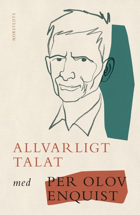 Allvarligt talat (e-bok) av Per Olov Enquist