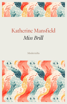 Miss Brill (e-bok) av Katherine Mansfield