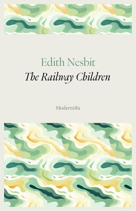 The Railway Children (e-bok) av Edith Nesbit