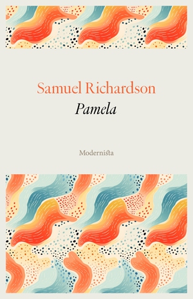 Pamela (e-bok) av Samuel Richardson