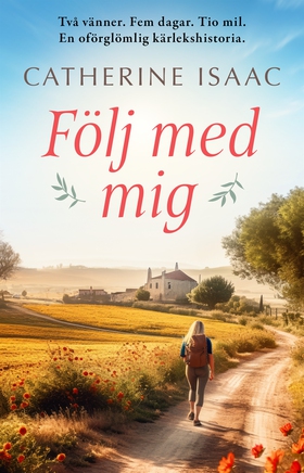 Följ med mig (e-bok) av Catherine Isaac