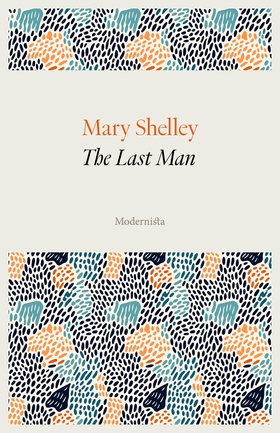 The Last Man (e-bok) av Mary Shelley