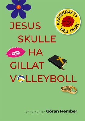 Jesus skulle ha gillat volleyboll (e-bok) av Gö