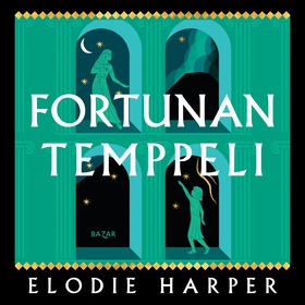 Fortunan temppeli (ljudbok) av Elodie Harper