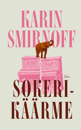 Sokerikäärme (e-bok) av Karin Smirnoff