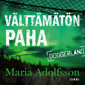 Välttämätön paha (ljudbok) av Maria Adolfsson