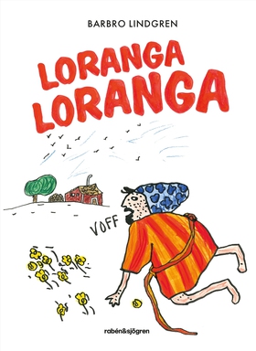 Loranga Loranga (e-bok) av Barbro Lindgren