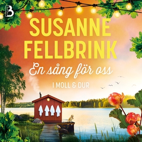 En sång för oss (ljudbok) av Susanne Fellbrink