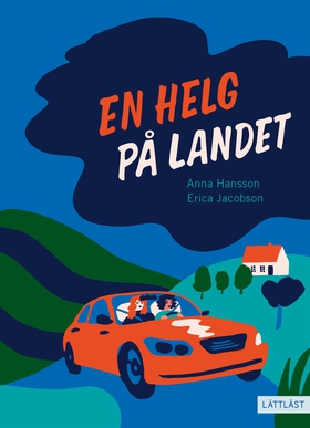 En helg på landet (lättläst) (e-bok) av Anna Ha