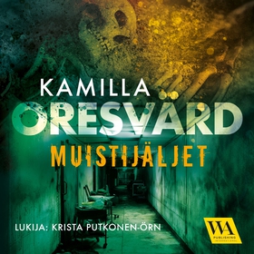 Muistijäljet (ljudbok) av Kamilla Oresvärd