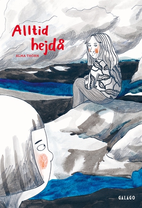 Alltid hejdå (e-bok) av Alma Thörn
