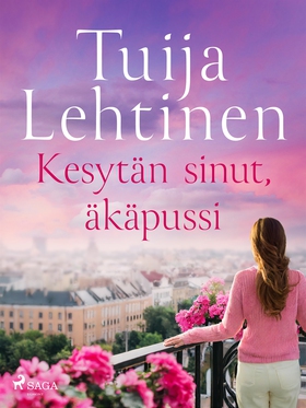 Kesytän sinut, äkäpussi (e-bok) av Tuija Lehtin