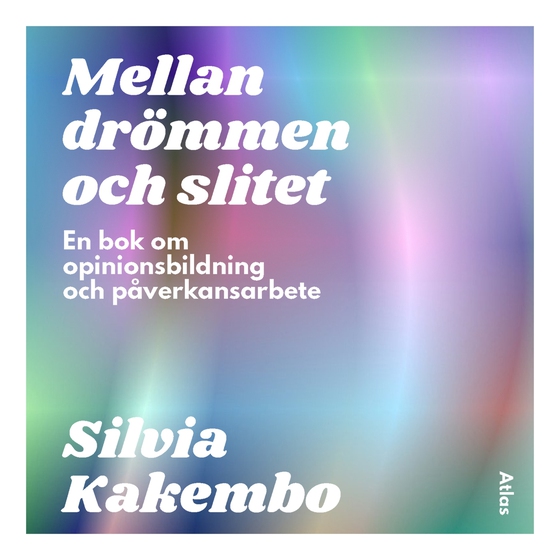 Mellan drömmen och slitet