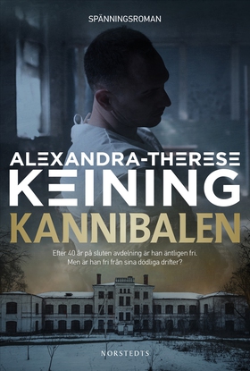 Kannibalen (e-bok) av Alexandra-Therese Keining
