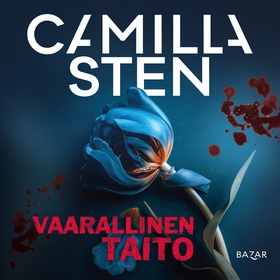 Vaarallinen taito (ljudbok) av Camilla Sten