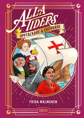 Alla tiders upptäckare och erövrare (e-bok) av 