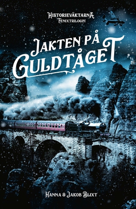 Jakten på guldtåget (e-bok) av Hanna Blixt, Jak