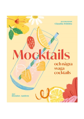 Mocktails och några svaga cocktails (e-bok) av 