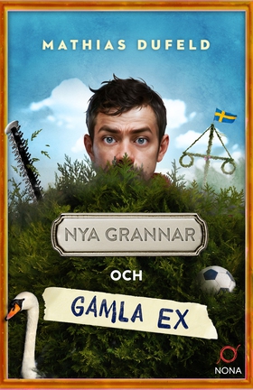 Nya grannar och gamla ex (e-bok) av Mathias Duf