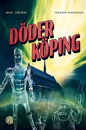 Döderköping (e-bok) av Dan Höjer