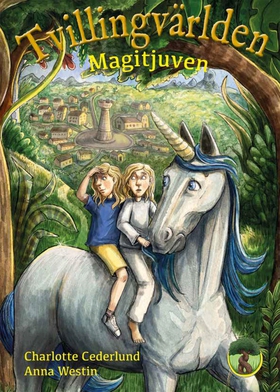 Magitjuven (e-bok) av Charlotte Cederlund