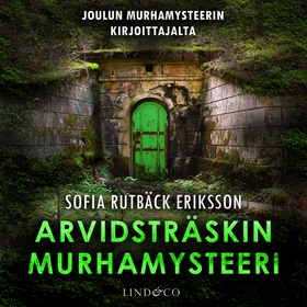 Arvidsträskin murhamysteeri (ljudbok) av Sofia 