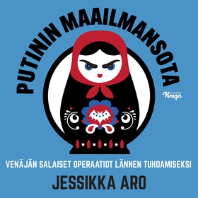 Putinin maailmansota (ljudbok) av Jessikka Aro