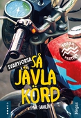 Så jävla körd