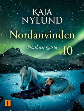 Frostbitet hjärta (e-bok) av Kaja Nylund