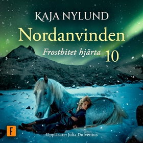 Frostbitet hjärta (ljudbok) av Kaja Nylund