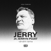 Jerry ja Jerryn pojat - värvärin tarina