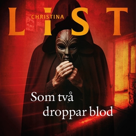 Som två droppar blod (ljudbok) av Christina Lis