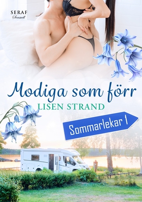 Modiga som förr (e-bok) av Lisen Strand