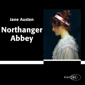 Northanger Abbey (ljudbok) av Jane Austen