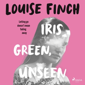 Iris Green, Unseen (ljudbok) av Louise Finch