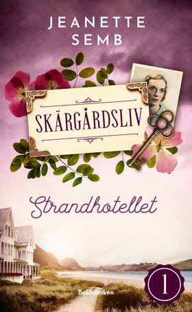 Strandhotellet (e-bok) av Jeanette Semb