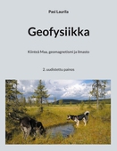 Geofysiikka: Kiinteä Maa, geomagnetismi ja ilmasto
