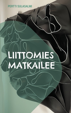 Liittomies matkailee (e-bok) av Pertti Sulasalm